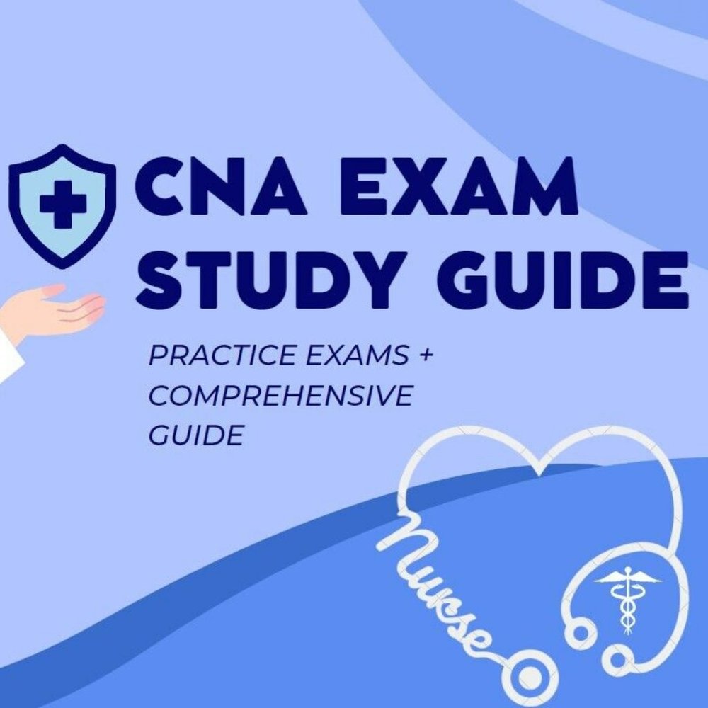 CNA State Test Study Guide